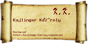 Kajlinger Károly névjegykártya